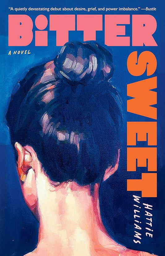 Bitter Sweet: A Novel cover image