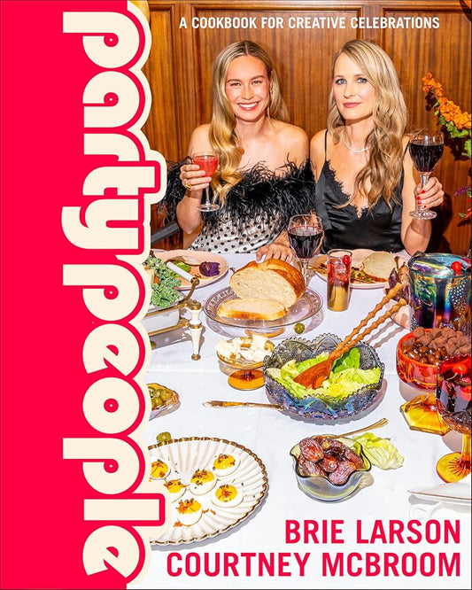 Party People: A Cookbook for Creative Celebrations cover image