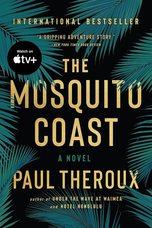 The Mosquito Coast cover image