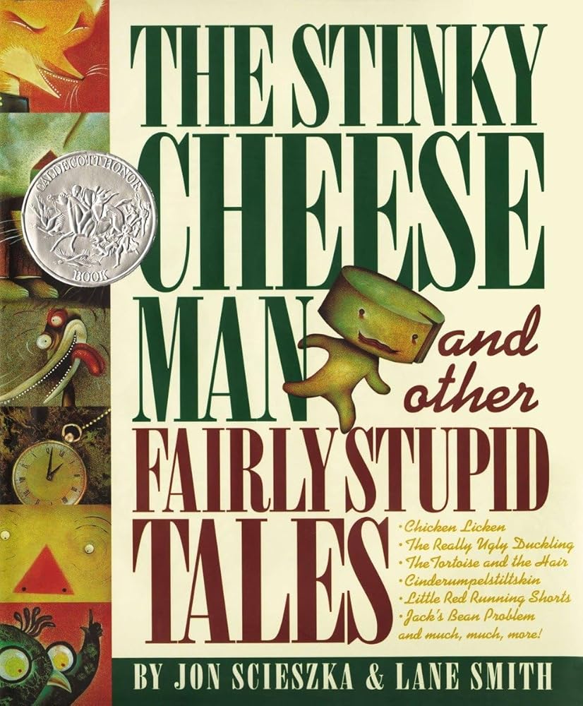The Stinky Cheese Man and Other Fairly Stupid Tales cover image