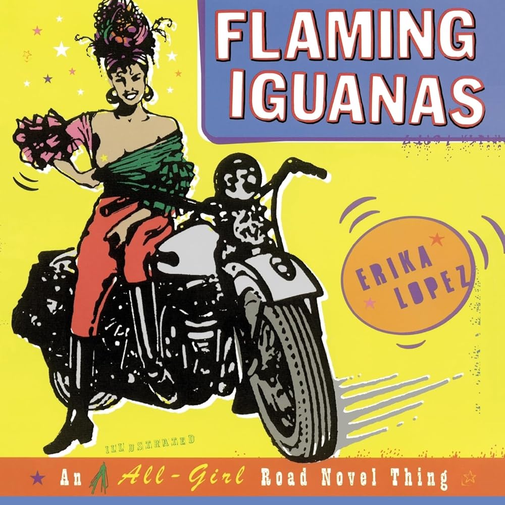 Flaming Iguanas: An Illustrated All-Girl Road Novel Thing cover image