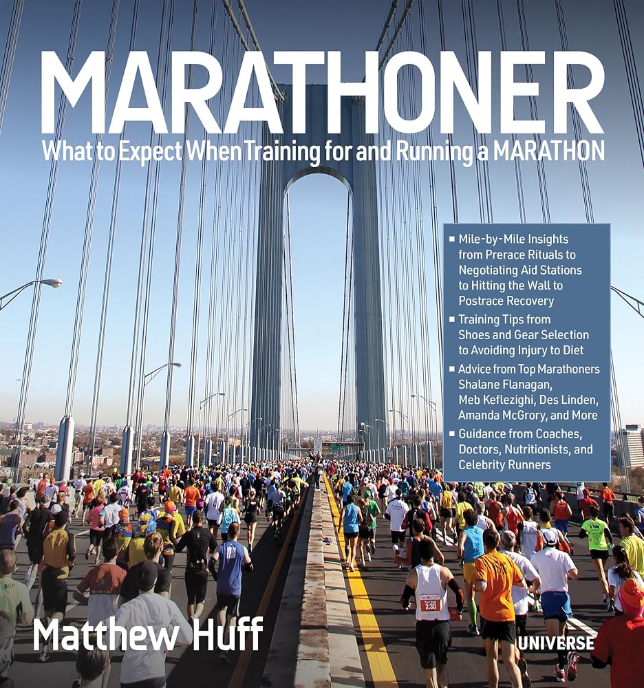 Marathoner: What to Expect When Training for and Running a Marathon cover image