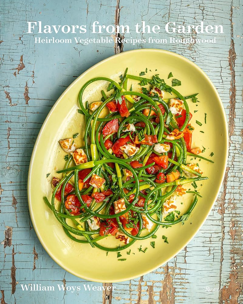 Flavors from the Garden: Heirloom Vegetable Recipes from Roughwood cover image