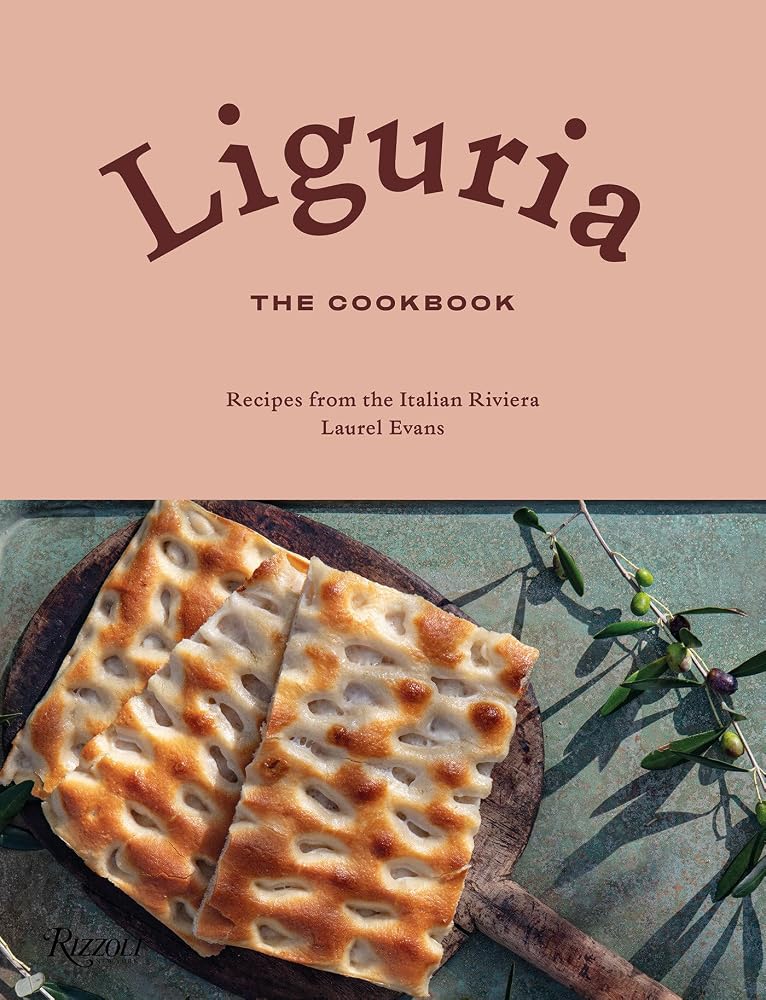 Liguria: The Cookbook: Recipes from the Italian Riviera cover image