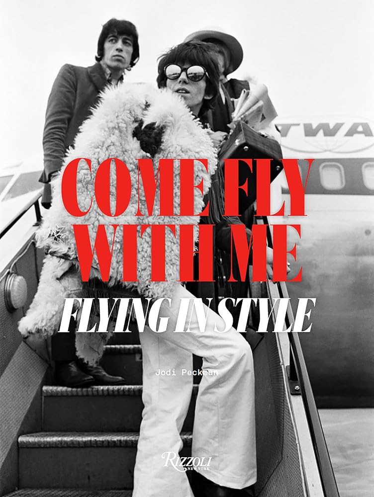 Come Fly with Me: Flying in Style cover image