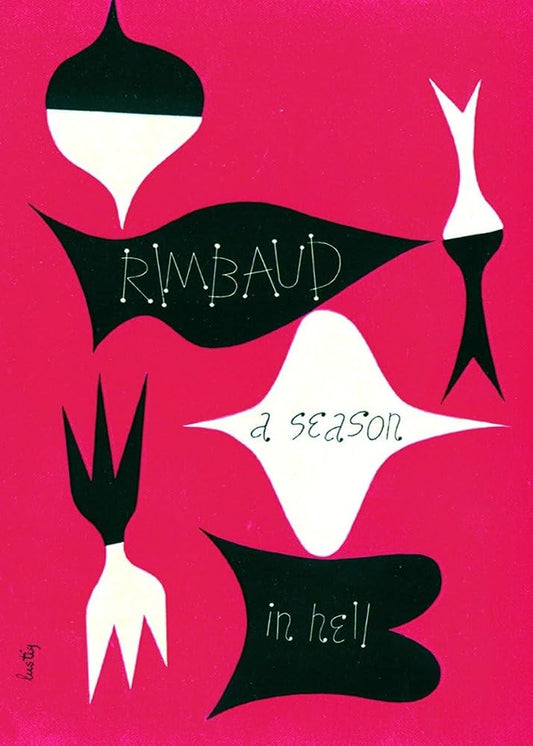 A Season in Hell and The Drunken Boat: 1211 cover image