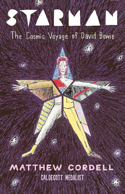 Starman: The Cosmic Voyage of David Bowie cover image