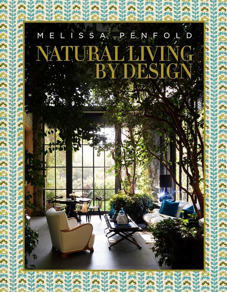 Natural Living by Design: Melissa Penfold cover image