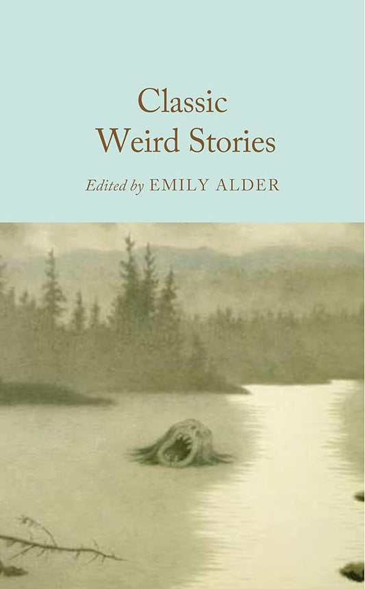 Classic Weird Stories cover image