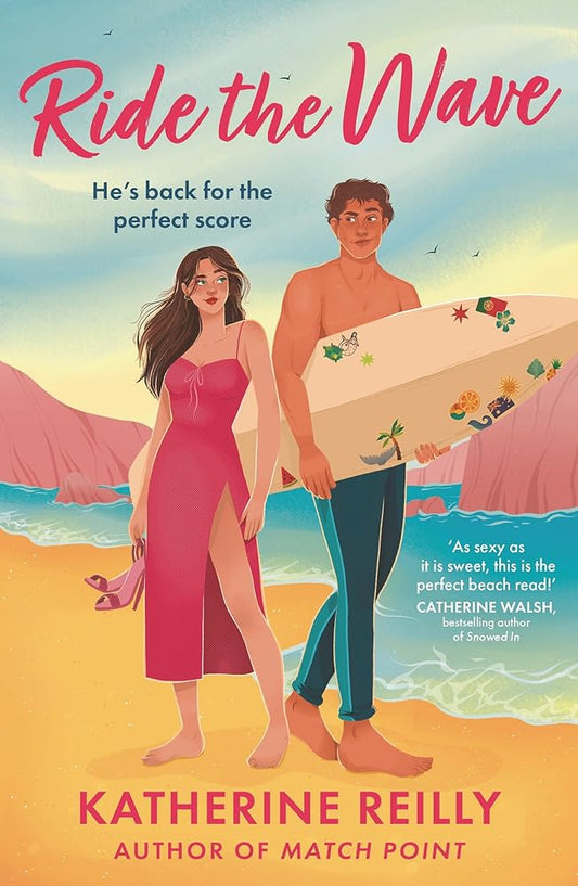 Ride The Wave: A must-read for summer 2025, spicy sports rom-com perfect for fans of sizzling love stories and forced proximity cover image