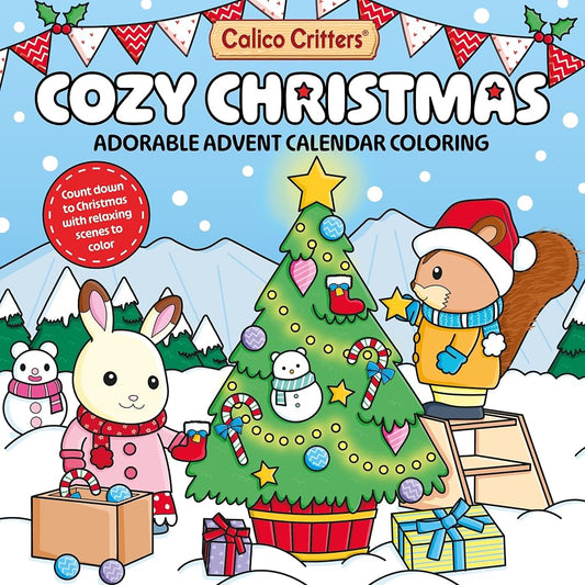 Calico Critters Cozy Christmas: Adorable Advent Calendar Coloring cover image