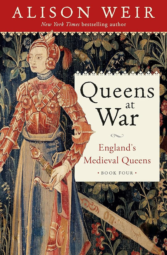 Queens at War: England's Medieval Queens Book Four cover image