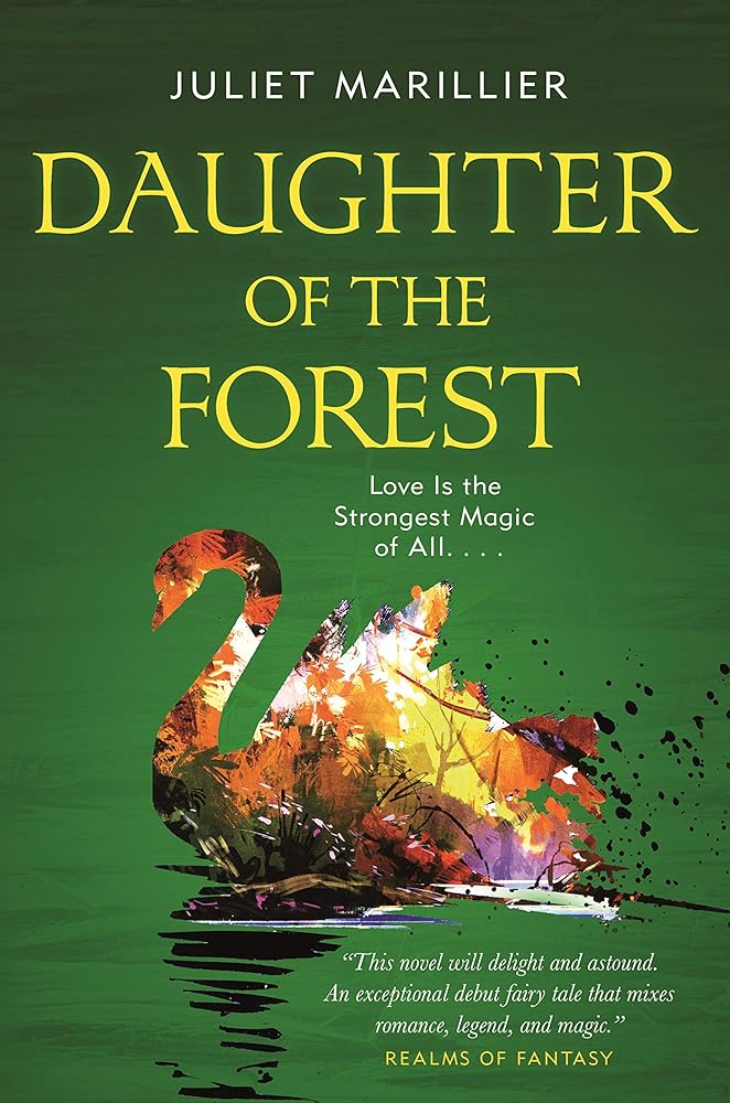Daughter of the Forest: Book One of the Sevenwaters Trilogy cover image
