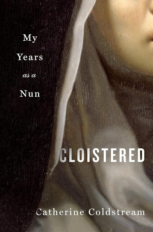 Cloistered: My Years as a Nun cover image