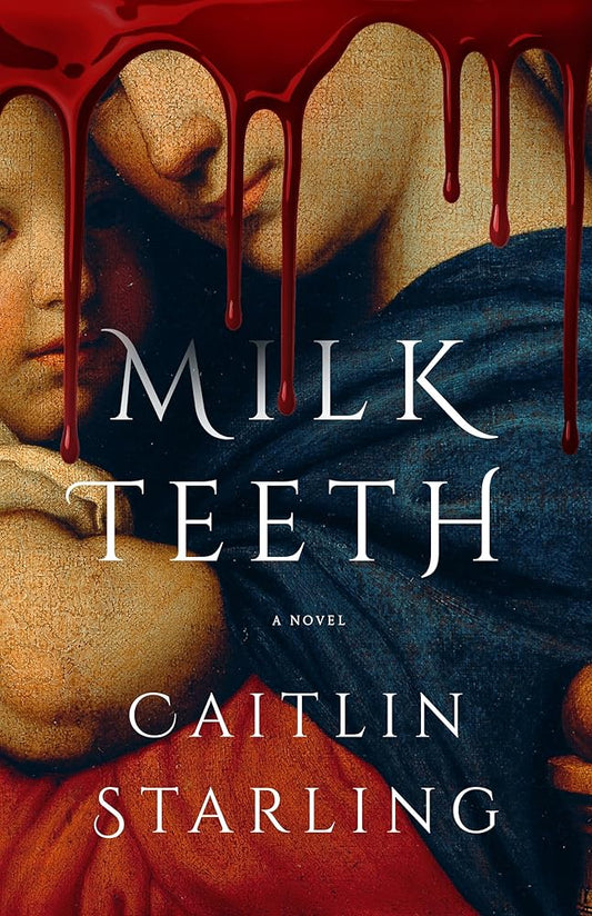 Milkteeth: A Novel cover image