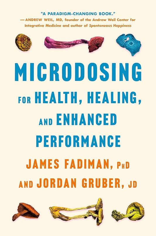 Microdosing for Health, Healing, and Enhanced Performance cover image