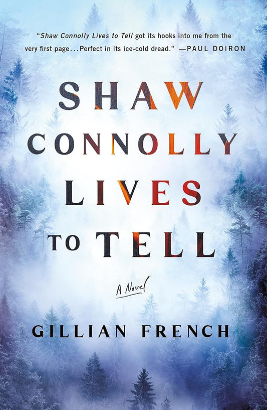 Shaw Connolly Lives to Tell: A Novel (A Shaw Connolly Mystery, 1) cover image