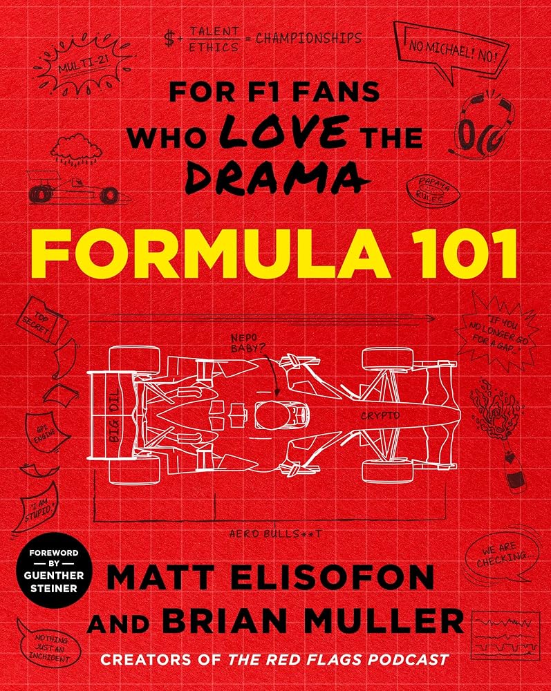 Formula 101: For F1 Fans Who Love the Drama cover image