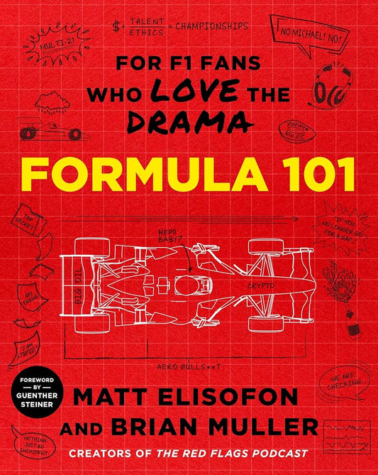 Formula 101: For F1 Fans Who Love the Drama cover image