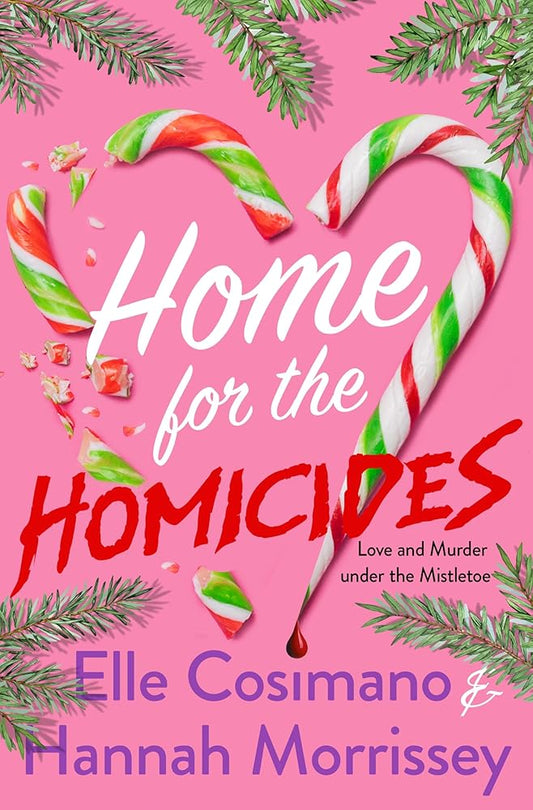 Home for the Homicides: A Holly & Mark Mystery (The Holly & Mark Mystery Series) cover image