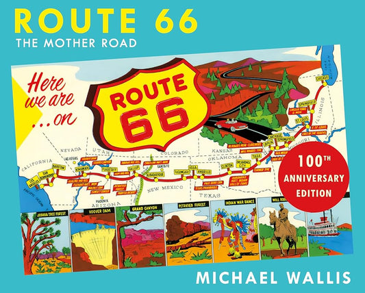 Route 66, 100th Anniversary Edition: The Mother Road cover image