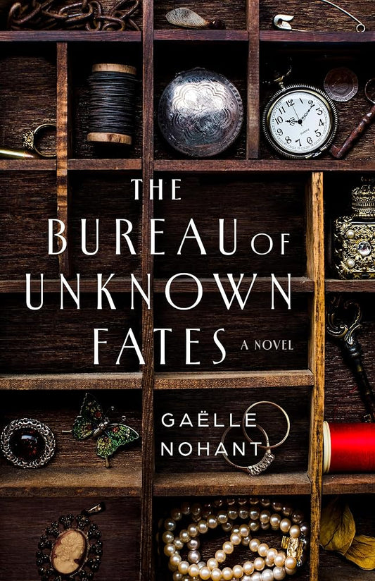 The Bureau of Unknown Fates: A Novel cover image