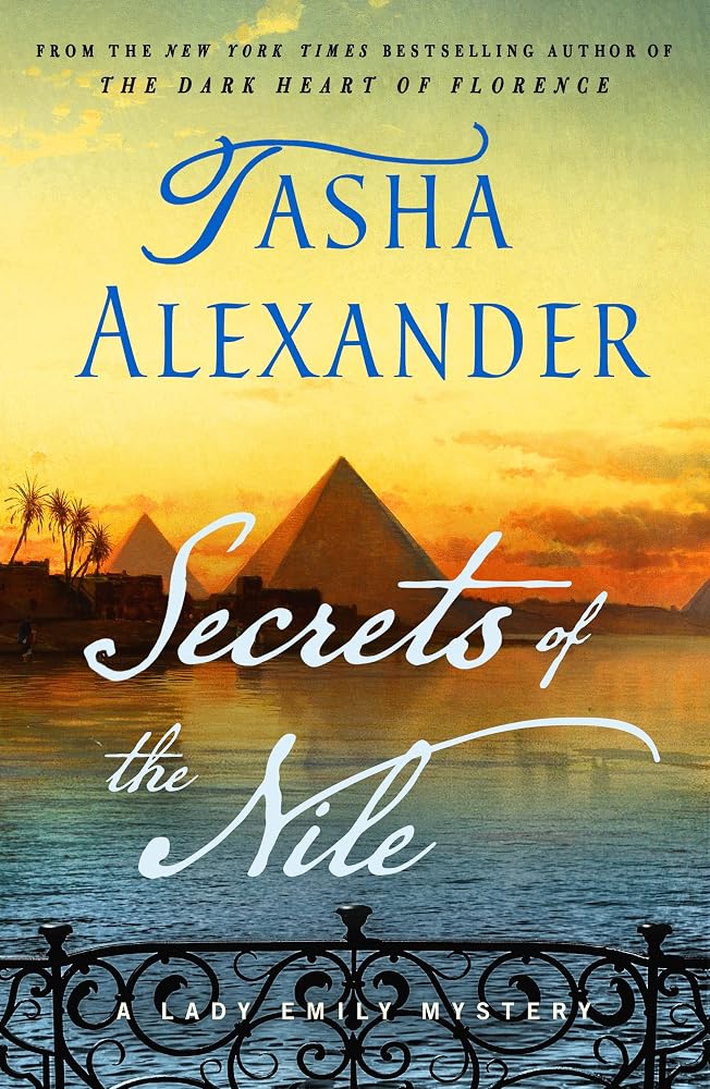 Secrets of the Nile (Lady Emily Mysteries, 16) cover image