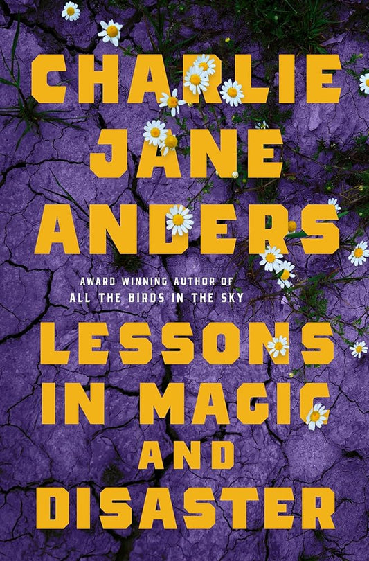 Lessons in Magic and Disaster cover image