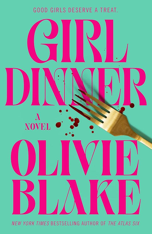 Girl Dinner: A Novel cover image