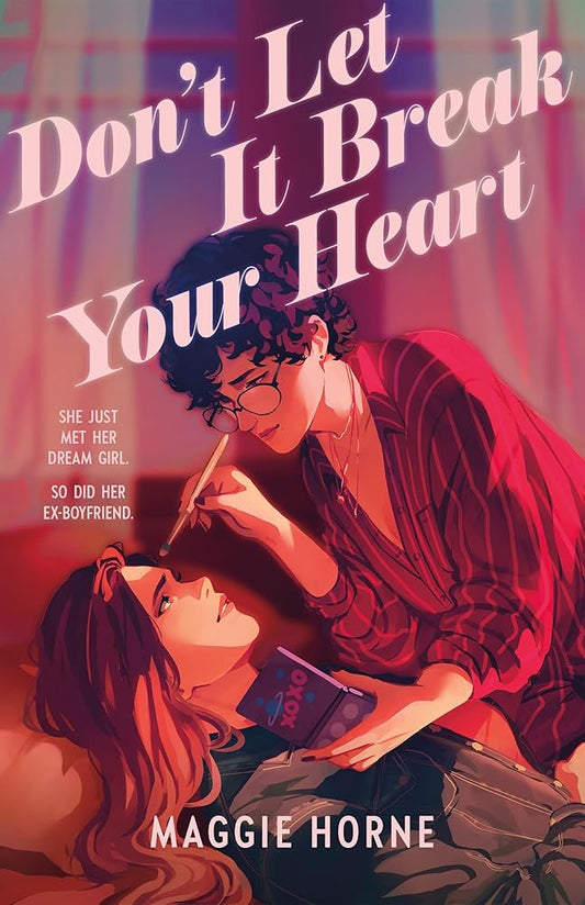 Don't Let It Break Your Heart cover image