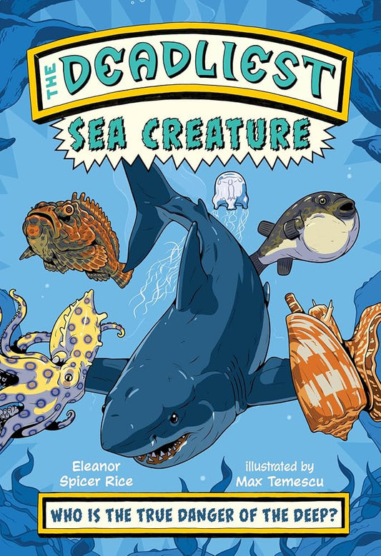 The Deadliest: Sea Creature cover image