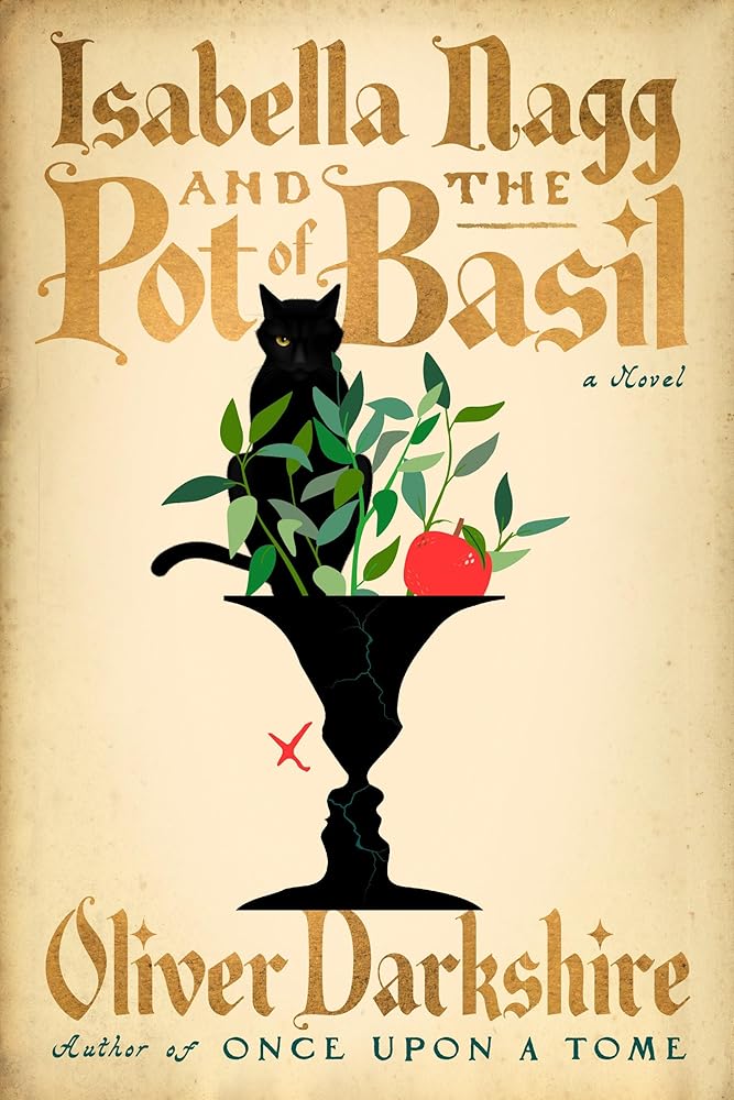 Isabella Nagg and the Pot of Basil: A Novel cover image