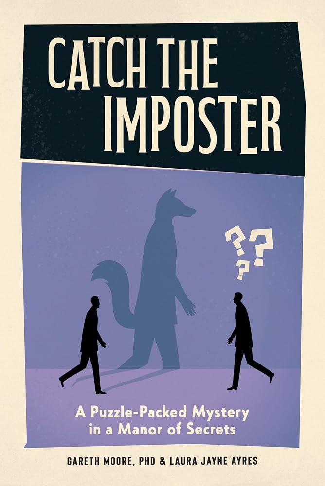 Catch the Imposter: A Puzzle-Packed Mystery in a Manor of Secrets cover image