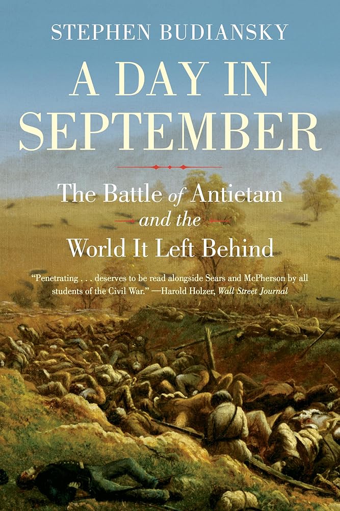 A Day in September: The Battle of Antietam and the World It Left Behind cover image