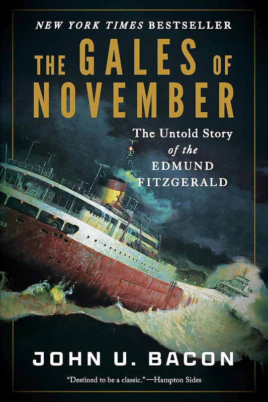 The Gales of November: The Untold Story of the Edmund Fitzgerald cover image
