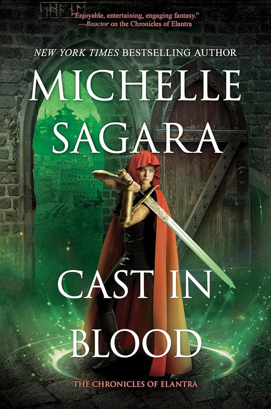 Cast in Blood: A Chronicles of Elantra Novel cover image