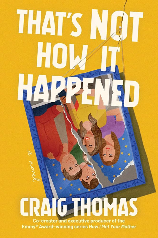 That's Not How It Happened cover image