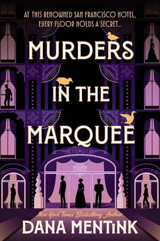 Murders in the Marquee: A Historical Cozy Mystery With a Trio of Amateur Sleuths (Murder Most Fowl Mysteries, 1) cover image