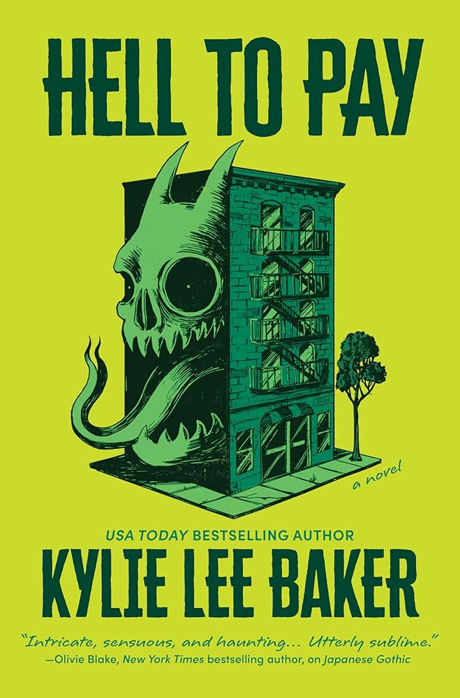 Hell to Pay: A darkly funny horror novel of a found family and the demon haunting their apartment cover image