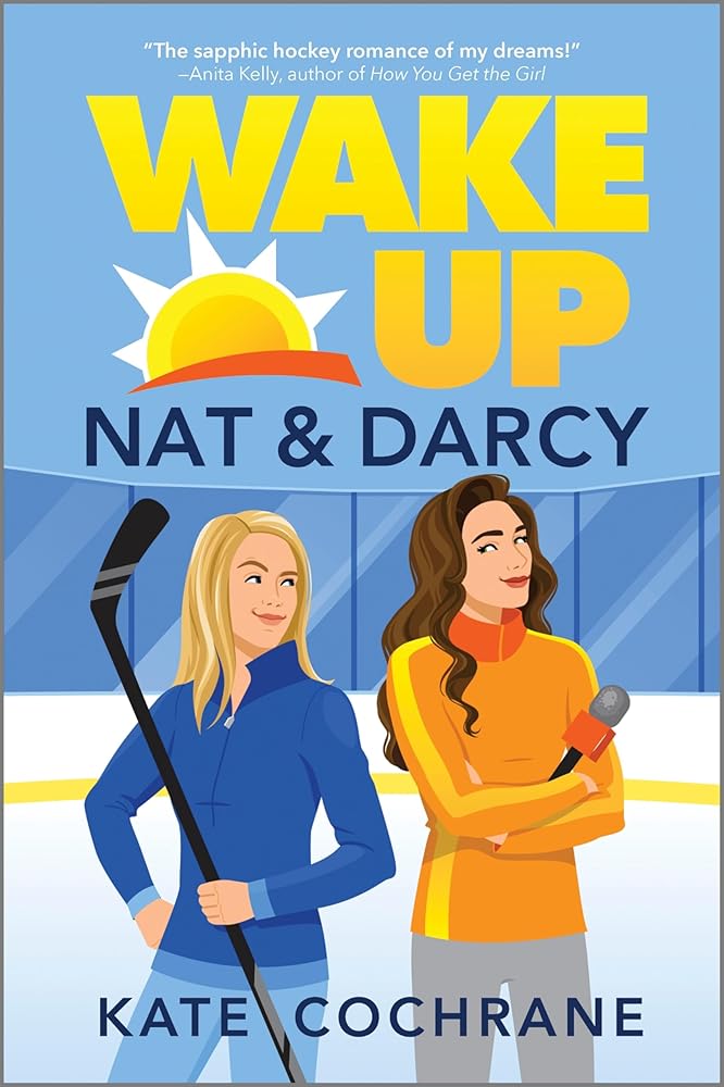 Wake Up, Nat & Darcy (Puck Struck, 1) cover image