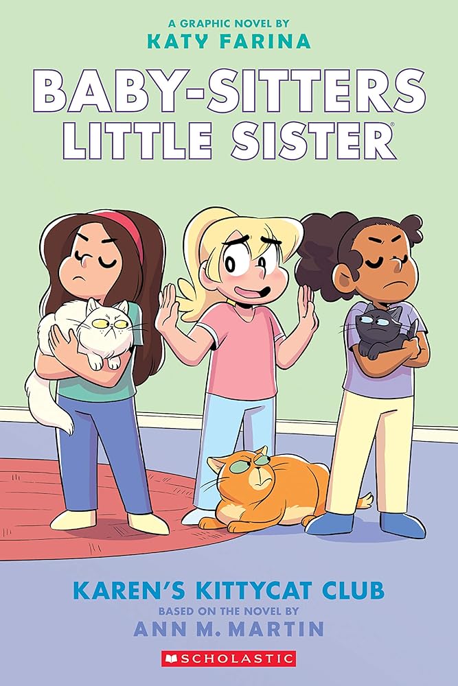 Karen's Kittycat Club: A Graphic Novel (Baby-Sitters Little Sister #4) (4) (Baby-Sitters Little Sister Graphix) cover image