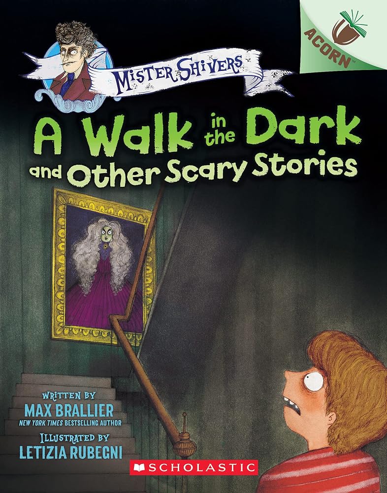A Walk in the Dark and Other Scary Stories: An Acorn Book (Mister Shivers #4) cover image