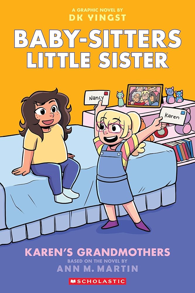 Karen's Grandmothers: A Graphic Novel (Baby-sitters Little Sister #9) (Baby-Sitters Little Sister Graphix) cover image