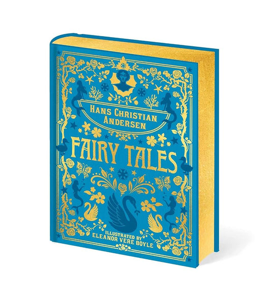 Hans Christian Andersen Fairy Tales: Illustrated by Eleanor Vere Boyle (Arcturus Masterpiece Classics) cover image