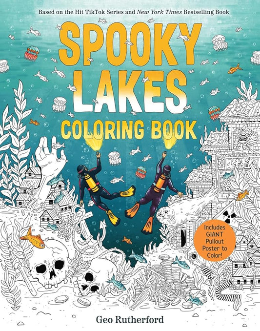 Spooky Lakes Coloring Book: Includes Pull-Out, Oversized Poster to Color! (Haunted Hydrology) cover image