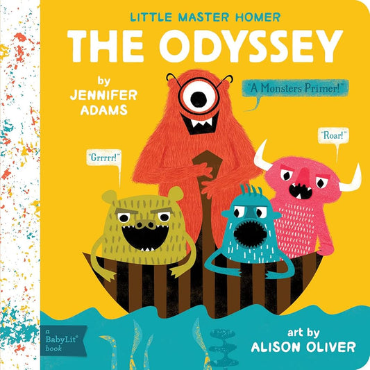 The Odyssey: A BabyLit® Monsters Primer (BabyLit Classics) cover image
