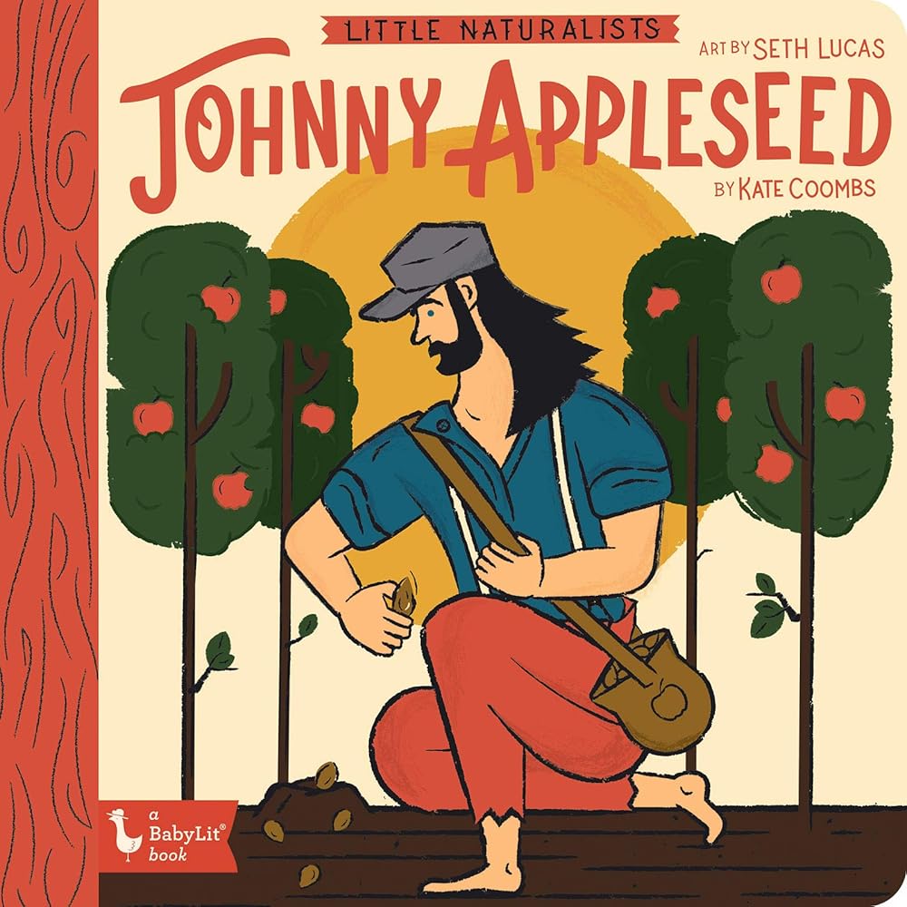 Little Naturalists: Johnny Appleseed cover image
