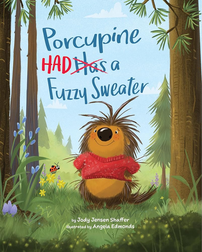 Porcupine Had a Fuzzy Sweater cover image