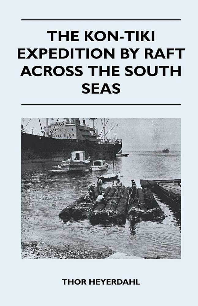 The Kon-Tiki Expedition by Raft Across the South Seas cover image