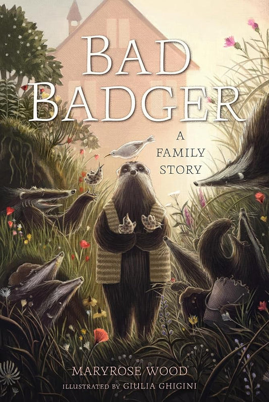 Bad Badger: A Family Story cover image